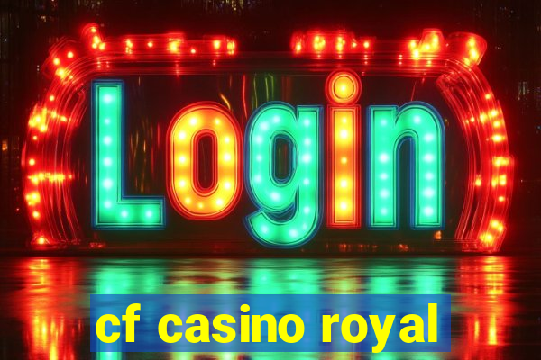 cf casino royal