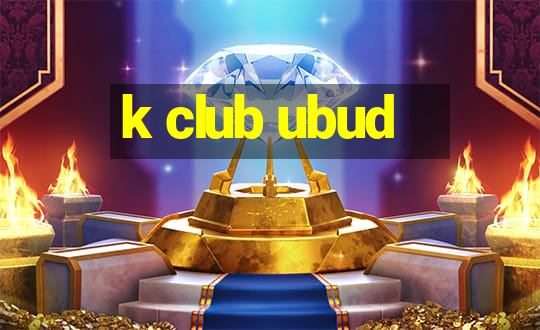 k club ubud