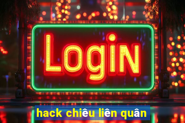 hack chiêu liên quân