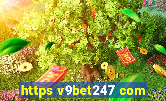 https v9bet247 com