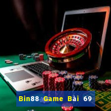 Bin88 Game Bài 69 Doi Thuong