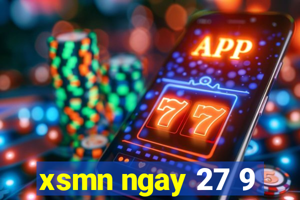 xsmn ngay 27 9