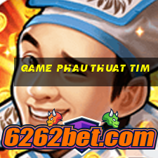 game phau thuat tim