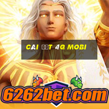 cài đặt 4g mobi