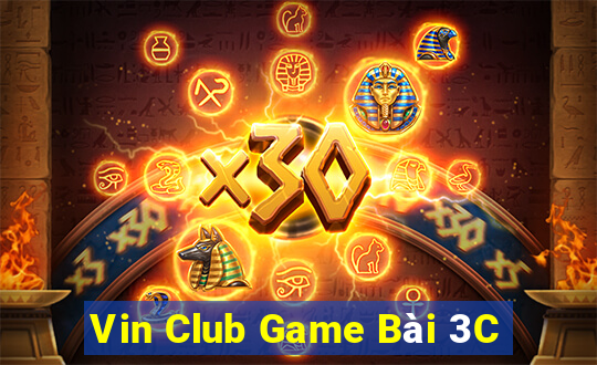 Vin Club Game Bài 3C