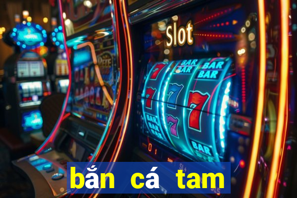 bắn cá tam quốc online 35