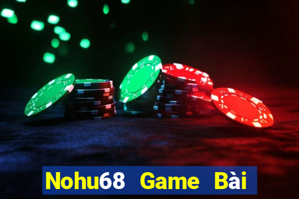 Nohu68 Game Bài Đổi Thưởng B52