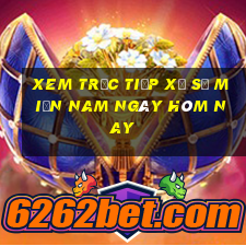 xem trực tiếp xổ số miền nam ngày hôm nay