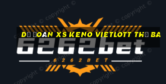 Dự đoán XS Keno Vietlott thứ Ba