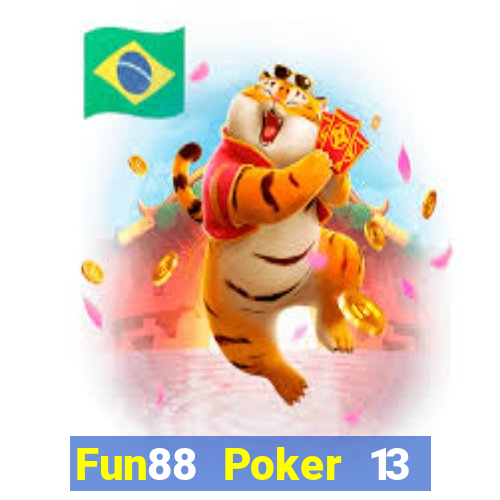 Fun88 Poker 13 của Nga