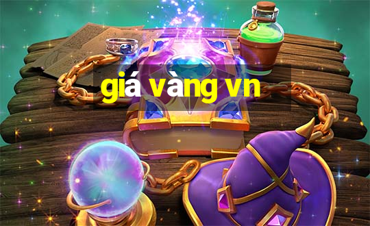 giá vàng vn