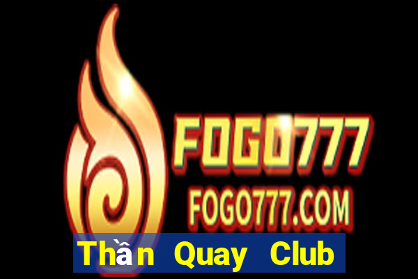 Thần Quay Club Game Bài G63