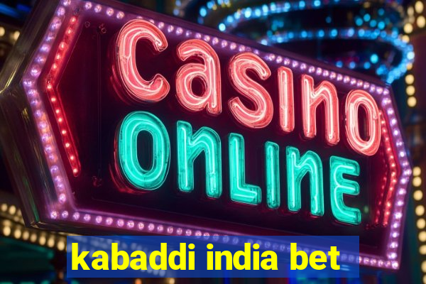 kabaddi india bet