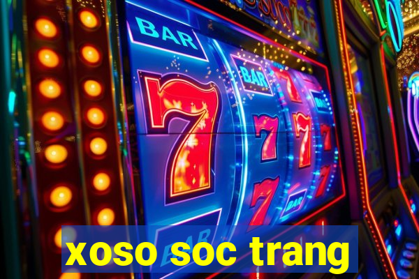 xoso soc trang