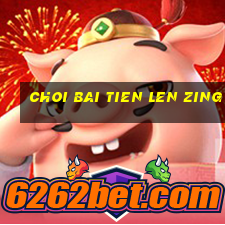 choi bai tien len zing