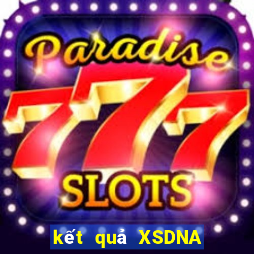 kết quả XSDNA ngày 13