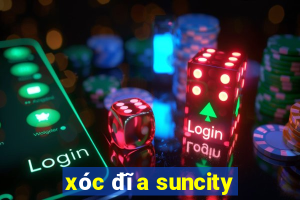 xóc đĩa suncity