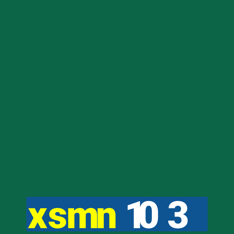 xsmn 10 3