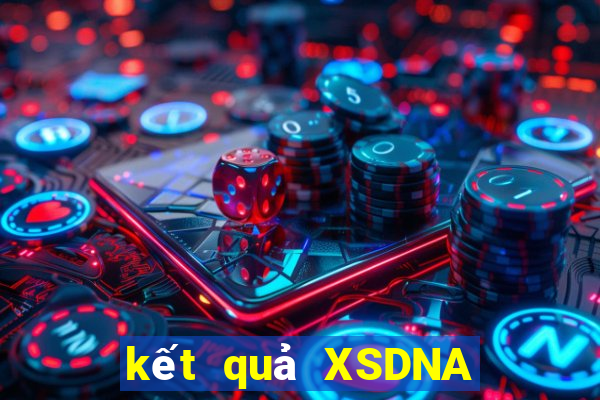 kết quả XSDNA ngày 17