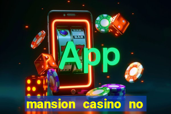 mansion casino no deposit bonus