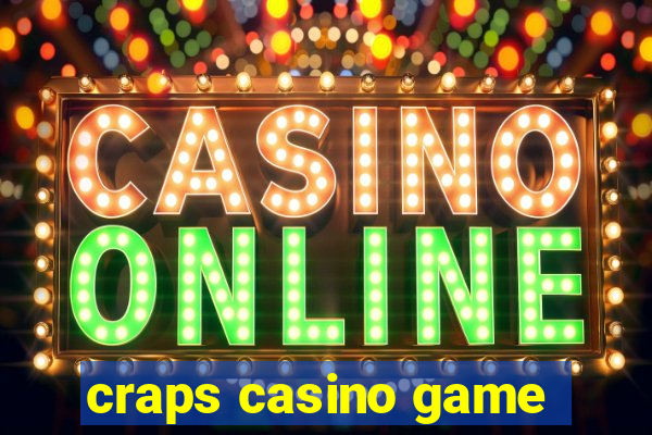 craps casino game