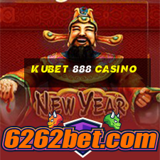 kubet 888 casino