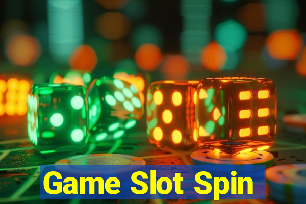 Game Slot Spin