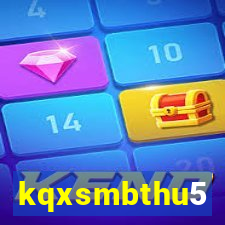 kqxsmbthu5