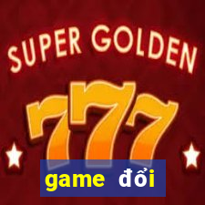 game đổi thưởng nnn