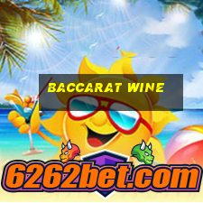 baccarat wine