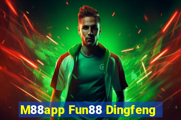 M88app Fun88 Dingfeng