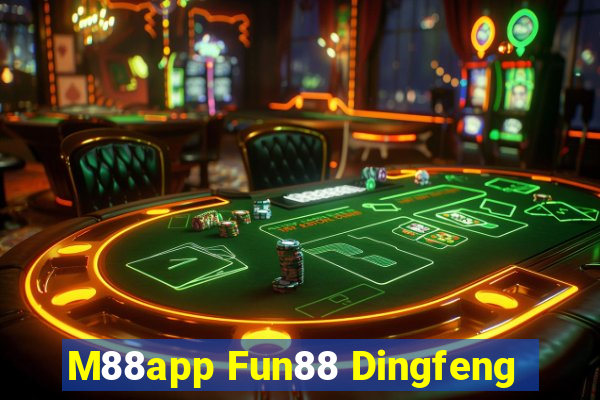 M88app Fun88 Dingfeng