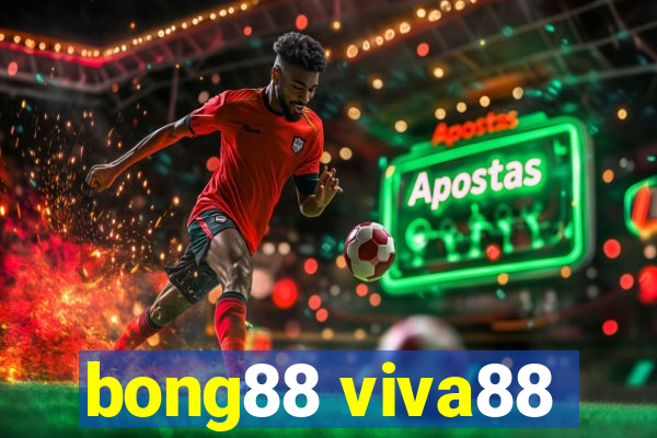 bong88 viva88