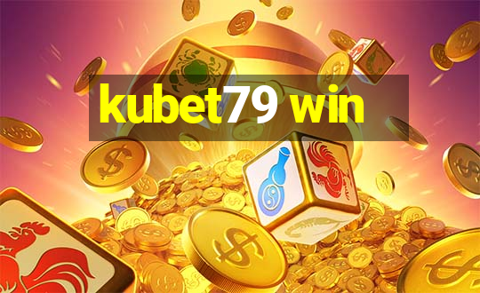 kubet79 win