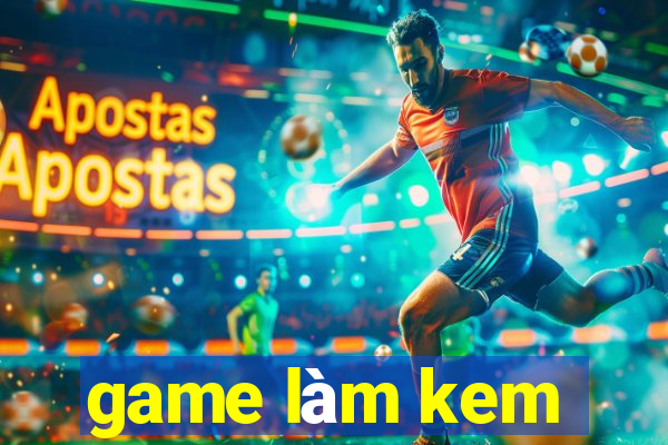 game làm kem