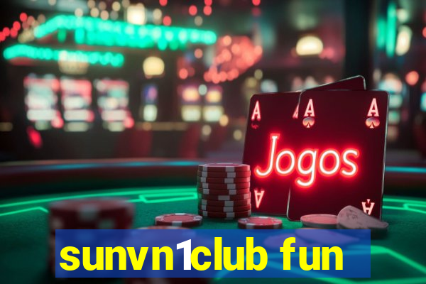 sunvn1club fun