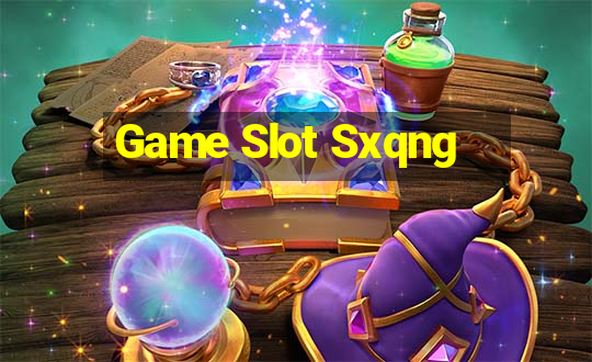 Game Slot Sxqng