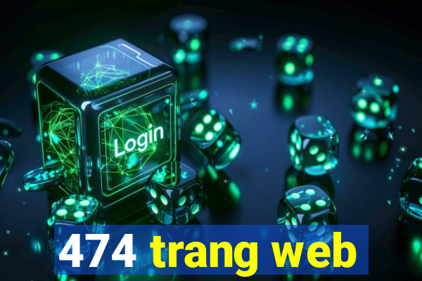 474 trang web