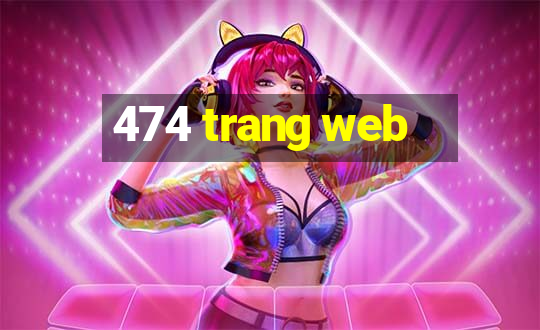 474 trang web