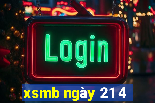 xsmb ngày 21 4