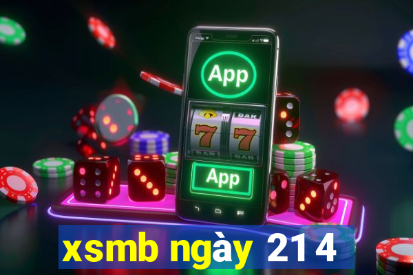 xsmb ngày 21 4