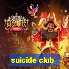 suicide club