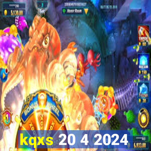 kqxs 20 4 2024