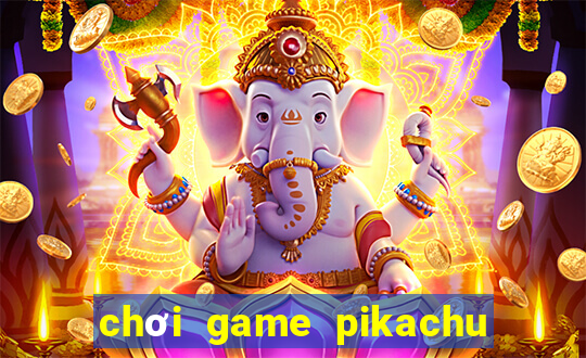 chơi game pikachu cổ điển 2003