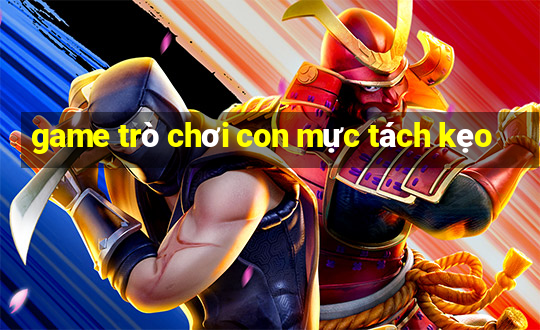 game trò chơi con mực tách kẹo