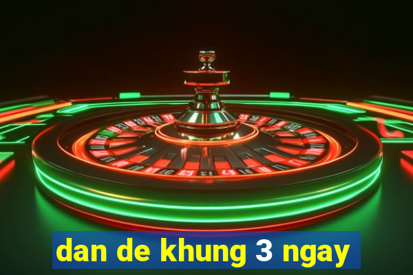 dan de khung 3 ngay