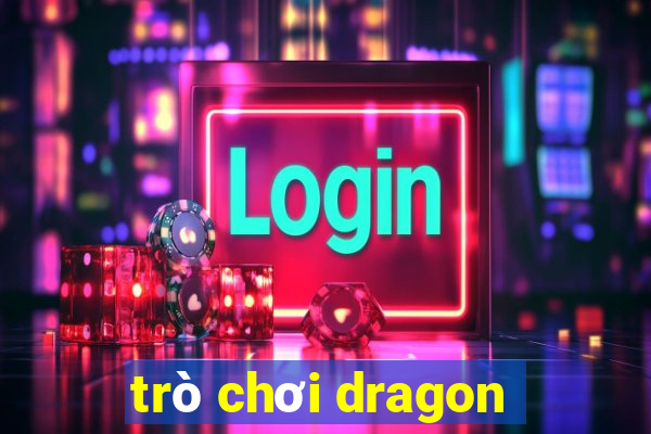 trò chơi dragon