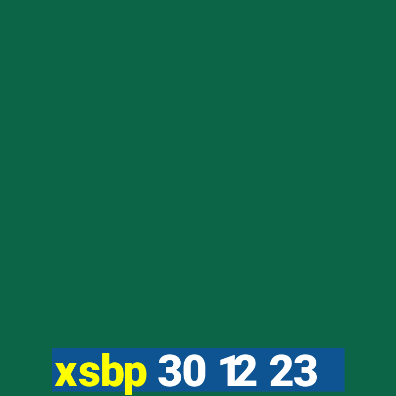 xsbp 30 12 23