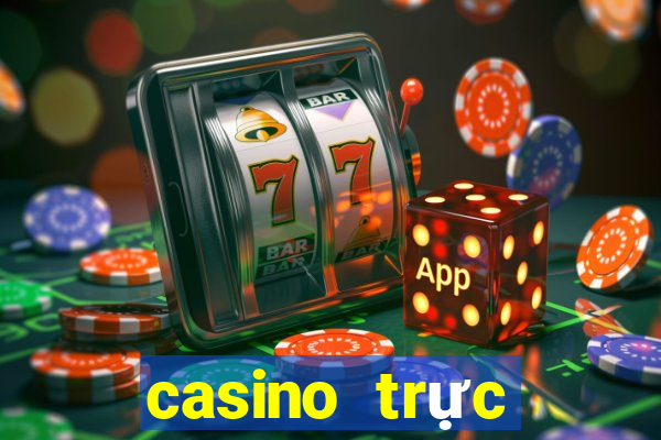 casino trực tuyến uy tín 2019