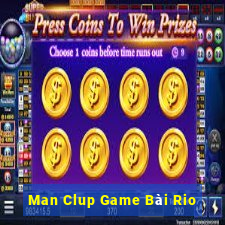 Man Clup Game Bài Rio